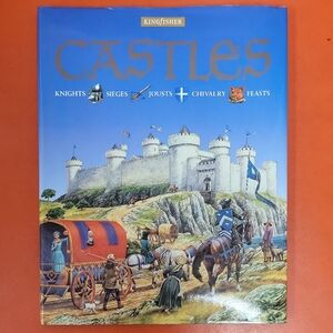 Kingfisher Castles Illustrated Book - Philip Steele
